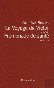 Le Voyage De Victor ; Promenade De Santé