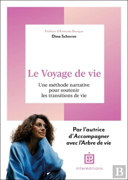 Bertrand.pt - Le Voyage De Vie : Une Méthode Narrative Pour Soutenir Les Transitions De Vie