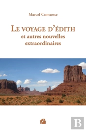 Le Voyage D'Édith Et Autres Nouvelles Extraordinaires