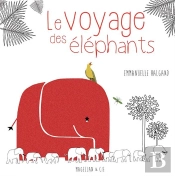 Le Voyage Des Éléphants