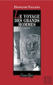 Le Voyage Des Grands Hommes