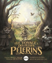 Le Voyage Des Petits Pèlerins