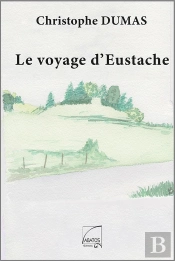 Le Voyage D'Eustache