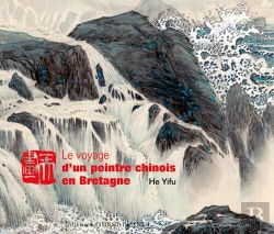 Bertrand.pt - Le Voyage D'Un Peintre Chinois En Bretagne