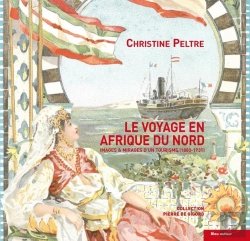 Bertrand.pt - Le Voyage En Afrique Du Nord ; Images Et Mirages D'Un Touriste