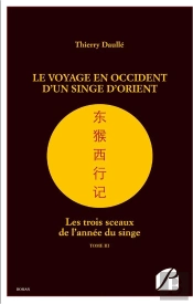 Le Voyage En Occident D'Un Singe D'Orient