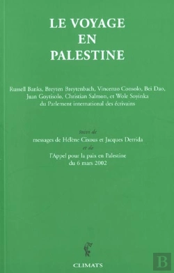 Bertrand.pt - Le Voyage En Palestine - Suivi De Messages De Helene Cixous Et Jacques Derrida Et De L'Appel Pour La