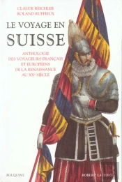 Le Voyage En Suisse