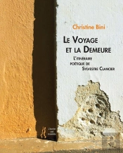 Le Voyage Et La Demeure
