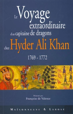 Bertrand.pt - Le Voyage Extraordinaire D'Un Capitaine De Drgons Chez Hyder Ali Khan