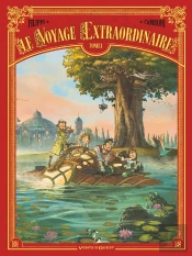 Le Voyage Extraordinaire Tome 1 : Le Trophée Jules Verne Partie 1
