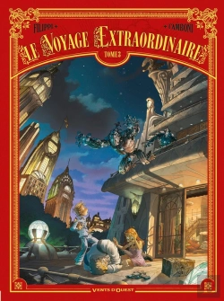 Bertrand.pt - Le Voyage Extraordinaire Tome 3 : Le Trophée Jules Verne Partie 3