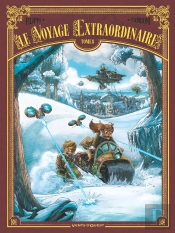 Le Voyage Extraordinaire Tome 8 : Vingt Mille Lieues Sous Les Glaces Partie 2