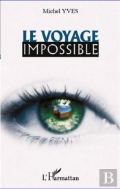 Le Voyage Impossible