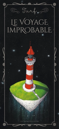 Bertrand.pt - Le Voyage Improbable Tome 1 Et Tome 2 ; Coffret