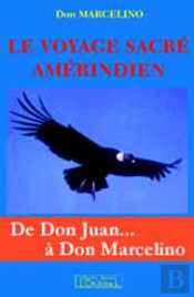 Le Voyage Sacré Amérindien