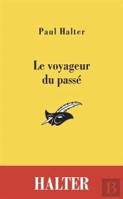 Le Voyageur Du Passé