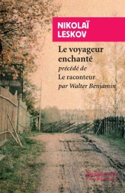 Le Voyageur Enchanté ; Le Narrateur