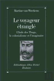 Le Voyageur Étranglé