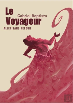 Bertrand.pt - Le Voyageur T.1 : Aller Sans Retour