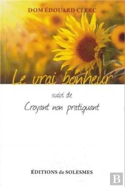 Bertrand.pt - Le Vrai Bonheur ; Croyant Non Pratiquant