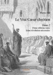 Le Vrai Coeur Chretien  Tome 2