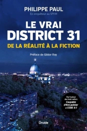 Le Vrai District 31. De La Realite A La Fiction