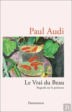 Bertrand.pt - Le Vrai Du Beau : Regards Sur La Peinture