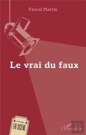 Le Vrai Du Faux