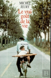 Le Vrai Goût De La Vie