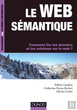 Bertrand.pt - Le Web Sémantique ; Comment Lier Les Données Et Les Schémas Sur Le Web ?