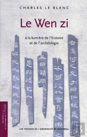 Le Wen Zi ; À La Lumière De L'Histoire Et De L'Archéologie