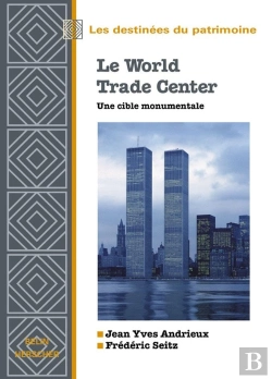Bertrand.pt - Le World Trade Center, Une Cible Monumentale