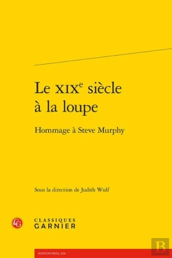 Bertrand.pt - Le Xixe Siècle À La Loupe : Hommage À Steve Murphy