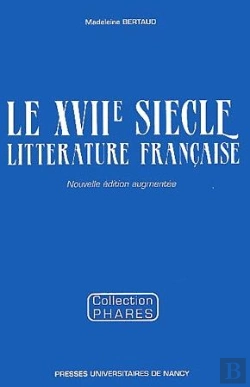 Bertrand.pt - Le Xviie Siècle, Littérature Française