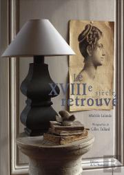 Le Xviii Siècle Retrouvé