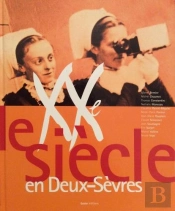 Le Xx Siecle En Deux Sevres