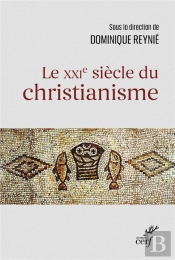 Le Xxie Siècle Du Christianisme