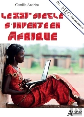 Le Xxie Siècle S'Invente En Afrique