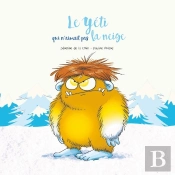 Le Yéti Qui N'Aimait Pas La Neige