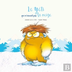 Bertrand.pt - Le Yéti Qui N'Aimait Pas La Neige