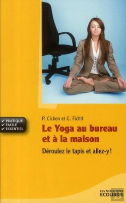 Bertrand.pt - Le Yoga Au Bureau Et À La Maison