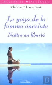 Le Yoga De La Femme Enceinte