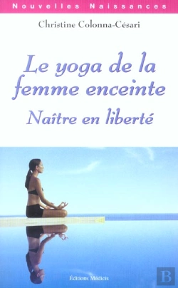 Bertrand.pt - Le Yoga De La Femme Enceinte