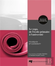 Le Yoga, De L'École Primaire À L'Université : Pourquoi Et Comment?