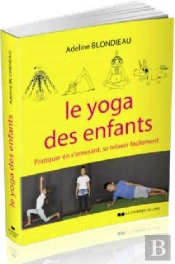 Le Yoga Des Enfants
