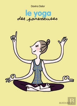 Bertrand.pt - Le Yoga Des Paresseuses