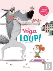Le Yoga Du Loup