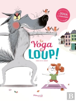 Bertrand.pt - Le Yoga Du Loup