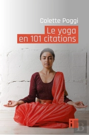 Le Yoga En 101 Citations